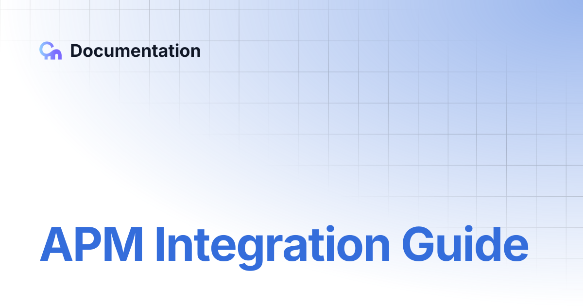 APM Integration Guide | Documentation